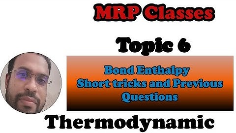 Thermodynamics 6 bond enthalpy super tricks