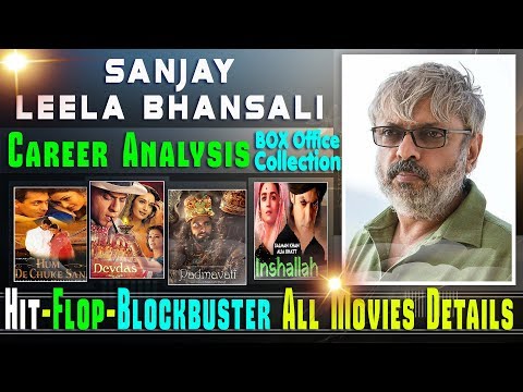 director-sanjay-leela-bhansali-box-office-collection-analysis-hit-and-flop-blockbuster-all-movies.