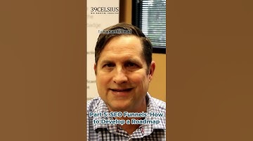 Part 5:  SEO Funnel - How to create an SEO Funnel and grow leads, sales, and ROI