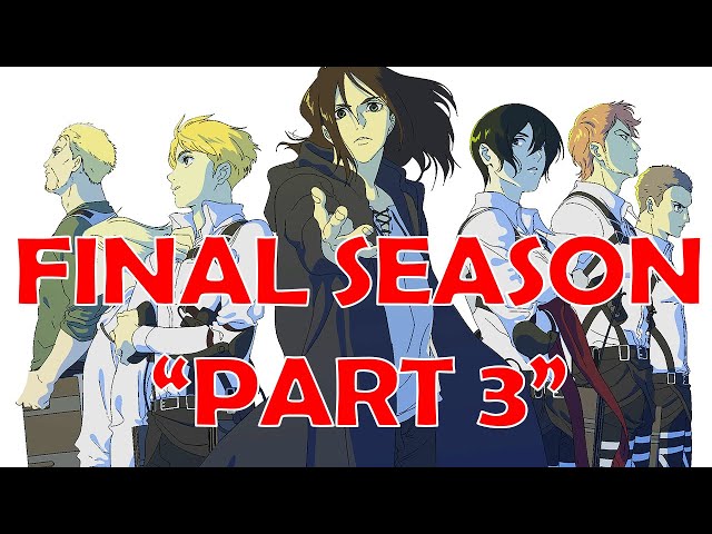 Shingeki no Kyoujin – The Final Season (Final Part (For Real This Time(100%  Final)))” coming in 2023! – Indiecator