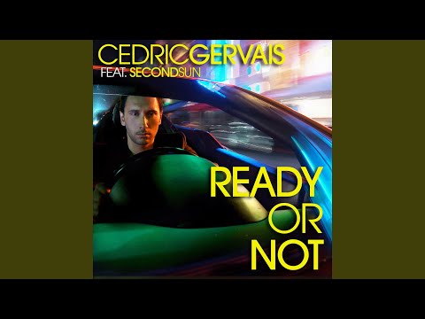 Ready Or Not (feat. Second Sun)