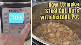 How to make Steel Cut Oats with Instant Pot by Alex Yu