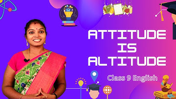 Attitude is Altitude (Part 1) | English Class 10 Lesson | Shireesha | VGuru E-Learning