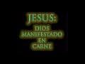 Jesús: Dios manifestado en carne — La unicidad de Dios —Defensores de la Fe