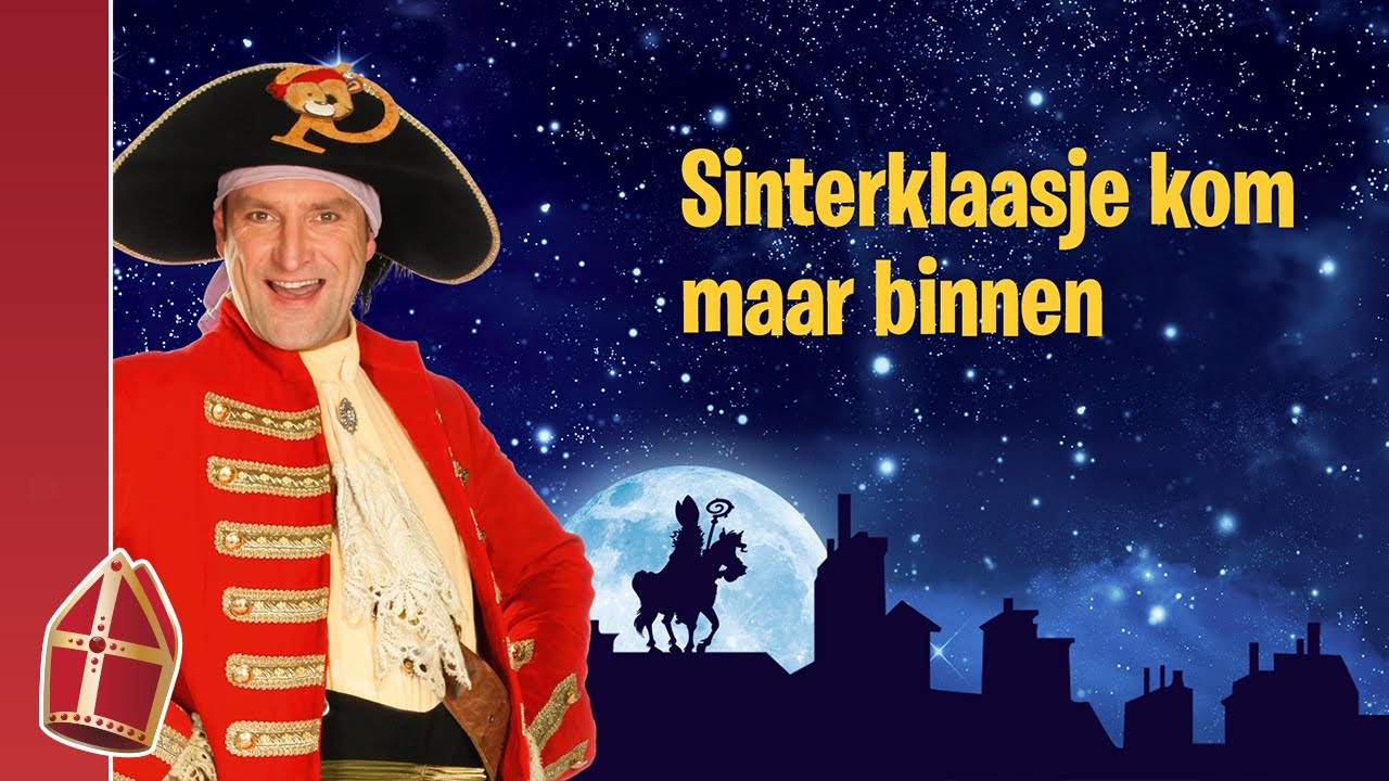 Sinterklaasliedje: Sinterklaasje kom maar binnen met je knecht - Piet
