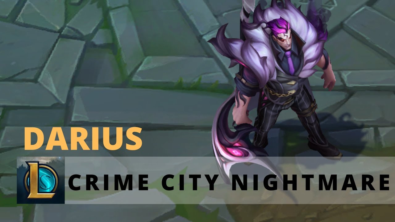 Crime City Nightmare Darius Skin Spotlight - League of Legends 