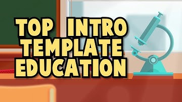 ✅INTRO TEMPLATE EDUCATION  NO TEXT