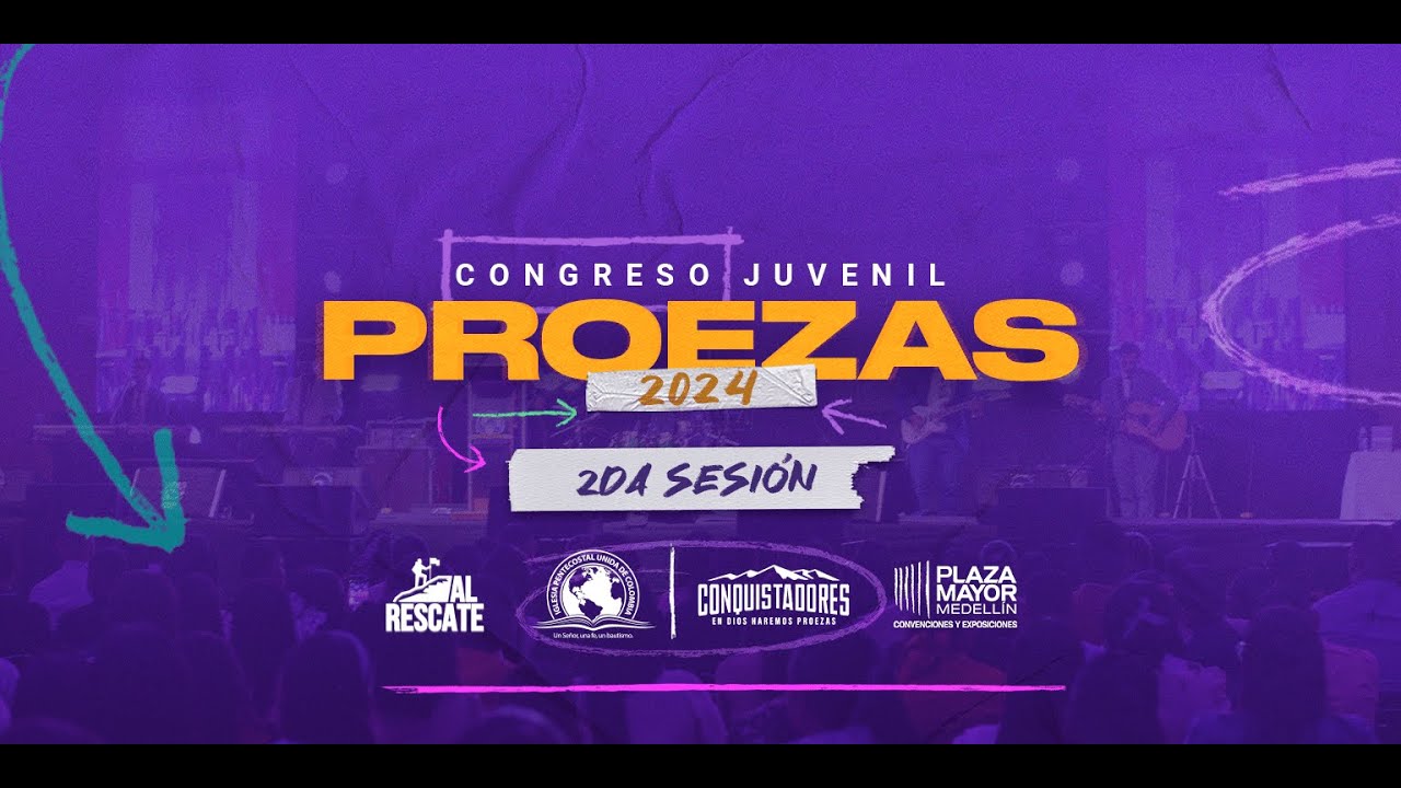 Congreso Juvenil Proezas - Distrito 22 - Octubre 05 de 2024.