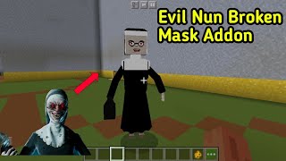 Evil Nun Broken Mask Addon In Minecraft Pe.