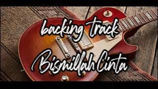 Bismillah cinta backing trak