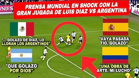 ¡IMPRESIONADOS! ASÍ NARRÓ LA PRENSA ARGENTINA Y MUNDIAL EL GOLAZO DE LUIS DIAZ 🔥🇨🇴
