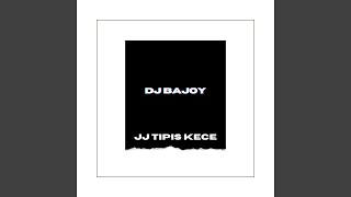 JJ Tipis Kece (feat. DJ Indobass)