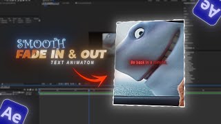 Smooth fade “IN & OUT” text animation Tutorial - After Effects | QUASAR EDITZ