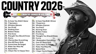 Top 100 Country Songs Of 2026 🔔 Chris Stapleton, Luke Combs, Morgan Wallen, Luke Bryan, Kane Brown,