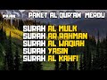 MUROTTAL PAGI PEMBUKA PINTU REZEKI DARI SEGALA ARAH | Al Mulk, Ar Rahman, Al Waqiah, Yasin, Al Kahfi