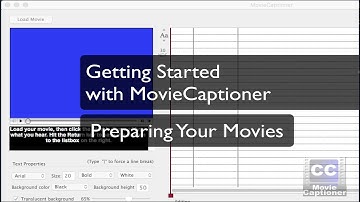 Getting Started with MovieCaptioner: Preparing Your Movies