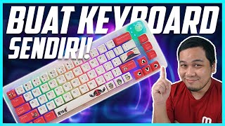 Jom Buat Mechanical Keyboard Sendiri Serendah RM300,Saya Yang Noob Pun Boleh,Anda Mesti Lagi Boleh!