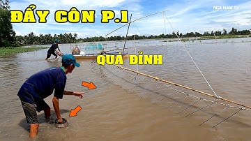 Đẩy Côn Bắt Cá Mùa Nước Nổi Cá Thấy Mê Luôn P.1/NGÃ NĂM TV