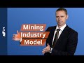 Mining Industry Model