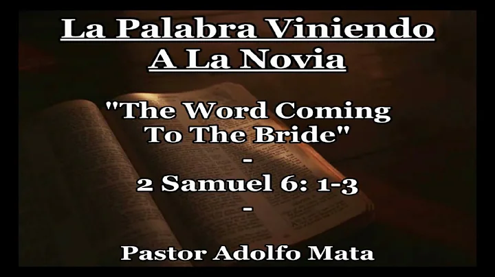 22-0904 "La Palabra Viniendo A La Novia"
