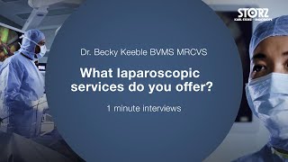 Experts’ Insights with Dr. Becky Keeble – Common Laparoscopic Services