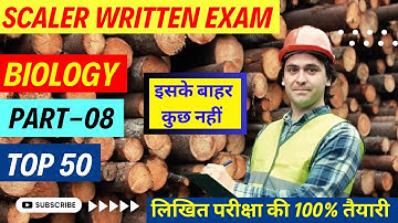 Biology Top 50 Questions Part 08 UKSSSC Scaler Written Exam 2024|स्केलर महत्वपूर्ण प्रश्न उत्तराखंड