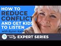Byron Katie on How to Reduce Conflict and Gain Cooperation with Your Kids