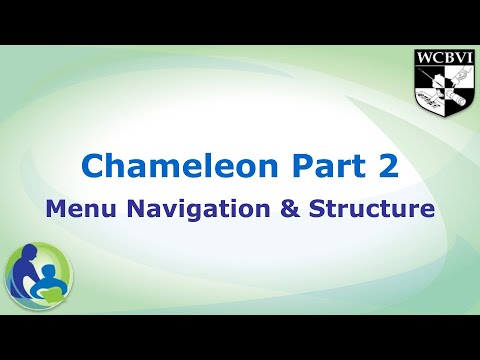 Chameleon Part 2 Menu Navigation and Structure