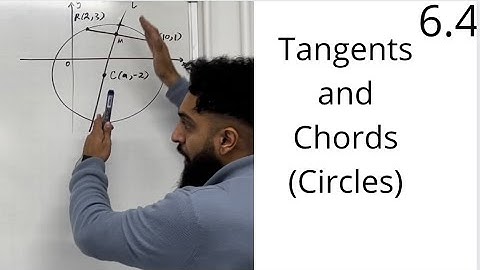 Edexcel AS Level Maths: 6.4 Use Tangent and Chord Properties (Circles)