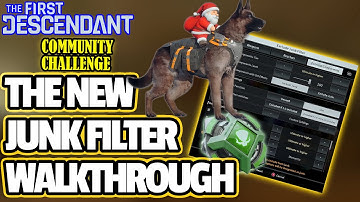 [FIRST DESCENDANT] How To Set Up The New Junk Filter System & Fellow Auto-Dismantle Feature