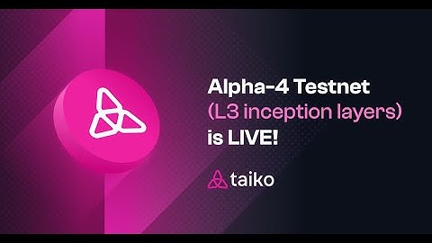 Taiko Alpha 4 Testnet Guide | Taiko Testnet Eldfell L3 Alpha 4 | Taiko Airdrop