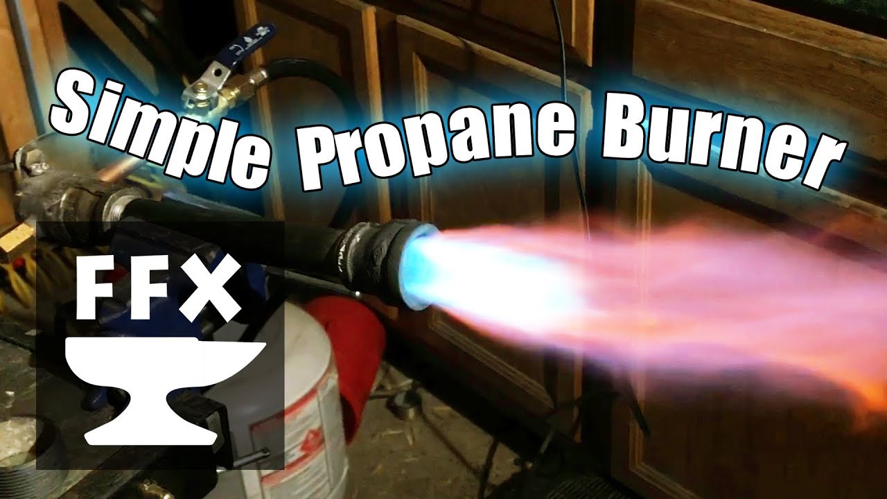 SUPER SIMPLE PROPANE FORGE BURNER! - ELEMENTALMAKER 