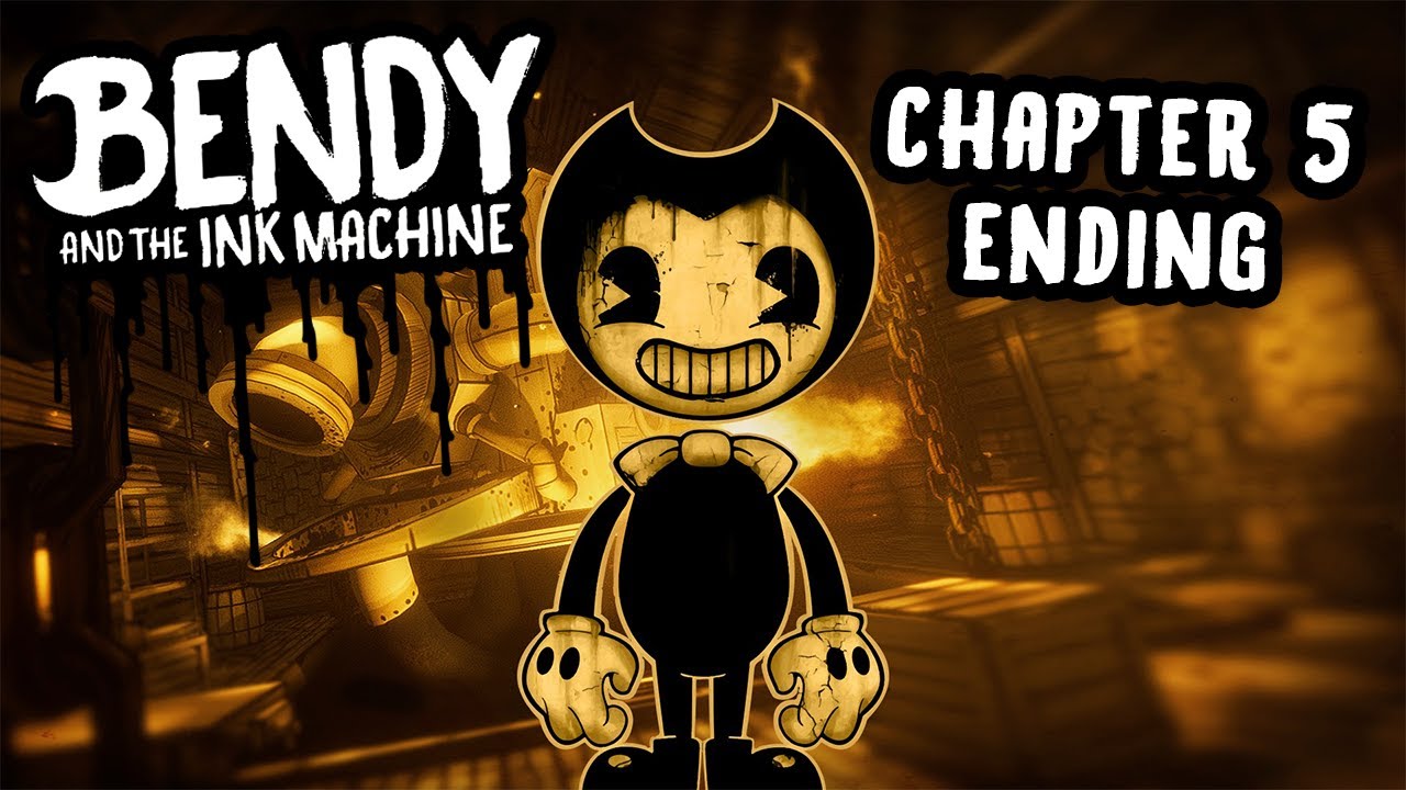 bendy and the ink machine chapter 5 bendy bendy and the ink machine chapter 5 bendy