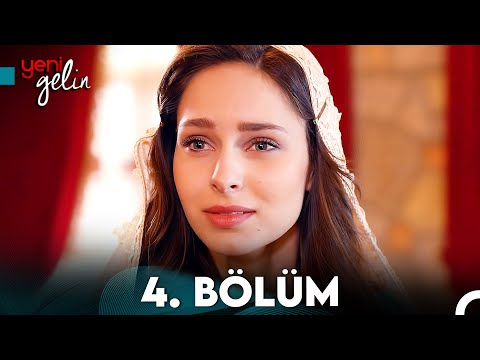 Yeni Gelin 4. Bölüm