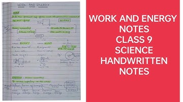 WORK AND ENERGY CLASS 9 NOTES ||  HANDWRITTEN NOTES || CLASS 9 SCIENCE