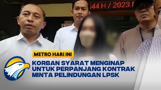 Korban 'Menginap Bareng Bos' Minta Perlindungan LPSK