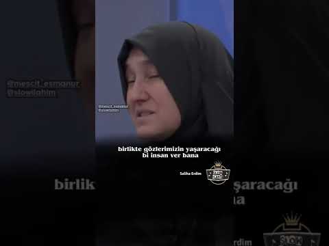 Saliha Erdim Ben Rabbime Evleceğim Zaman Şöyle Dua Etmiştim #shorts #keşfet #reels #shortvideo