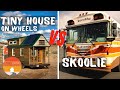 Tiny House on Wheels vs Skoolie Comparison - Pros & Cons