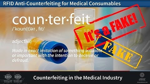 JADAK Medical RFID Anti-Counterfeiting
