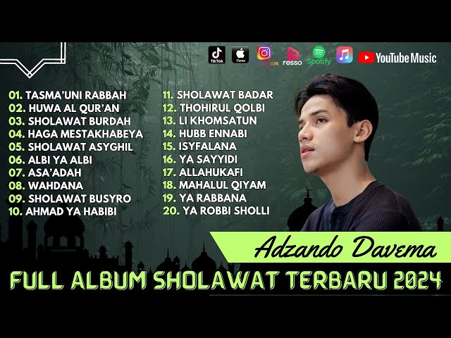 Tasma'uni Rabbah - Huwa Al Qur'An - Adzando Davema Full Album Terbaru | Sholawat 2024 class=