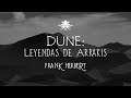 'Dune: Leyendas de Arrakis' de Frank Herbert ~ Audio Relato