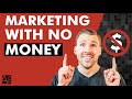 10 Ways to Market Yourself & Business With No Money