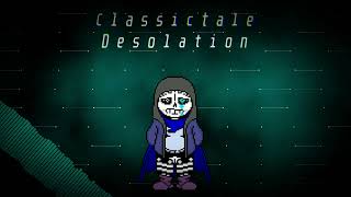 {Classictale} - Desolation