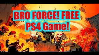 Great Free PS4 Games Bro Force! Arcade Version levels 3-5! AVerMedia Capture PS4