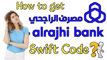 How to get Al Rajhi Bank Swift Code? | Alrajhi Bank Swift Code kaise Nikale? | Urdu | Hindi