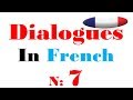 Dialogue in french 7