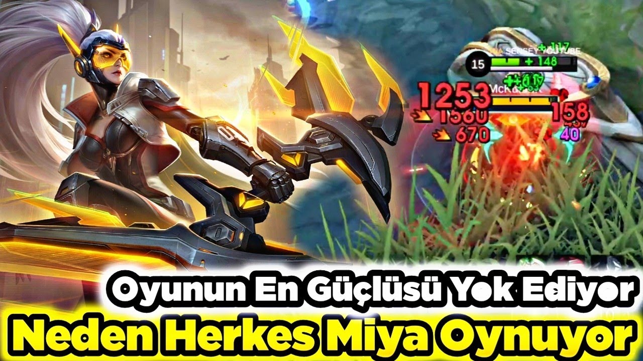 Oyundaki Herkes Neden Miya Oynuyor - Çünkü Durdurulamaz Bir Güç Herkesi Yok Ediyor Mobile Legends