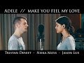 Adele  make you feel my love cover ft tristan deniet  nieka moss