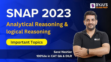 SNAP 2023 | Important Topics in Analytical Reasoning & logical Reasoning | BYJU