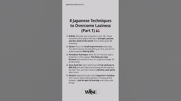 8 Japanese Techniques To Overcome Laziness (Part 1) #japanesewisdom